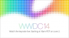 苹果2014年WWDC将于6月2日召开 届时将提供现场直播