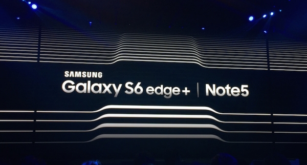 三星双旗舰的出击：Galaxy S6 Edge+/Note 5 1+1能否大于2？