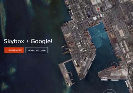 Google 5亿美元收购卫星成像技术公司Skybox