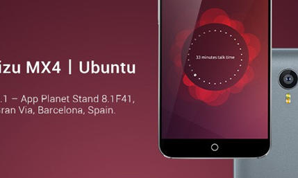 魅族亮相MWC2015 展出Ubuntu系统MX4智能手机