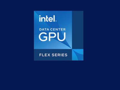 英特尔Flex数据中心GPU准备就绪 瞄准视频和游戏流媒体市场