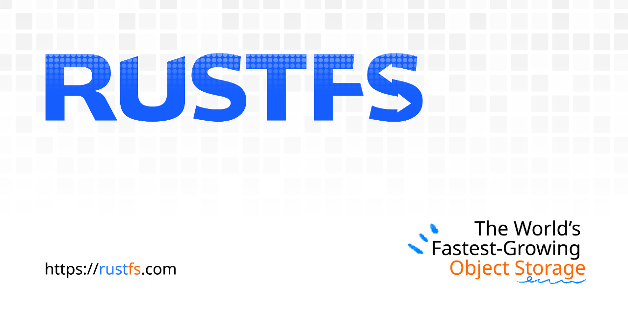 两年做到全球安装量超270万,RustFS还想把路修到哪里?