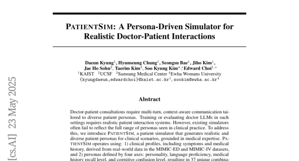 PATIENTSIM��һλ�������������⻼�ߣ���ҽ����ͨ����ʵ����KAIST�ȶ���о����������Ƴ����ڸ��Ի���ɫ���ݵ�ҽ������ģ����